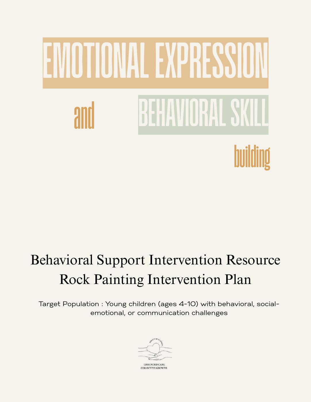 Emotional Expression & Behavioral Skill Building Intervention